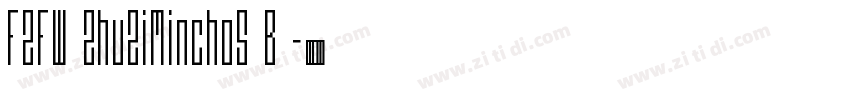 FZFW ZhuZiMinchoS B 字体转换